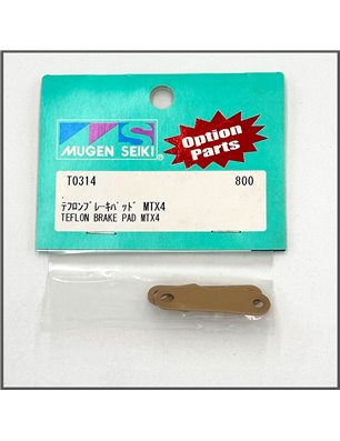 Teflon Brake Pad MTX4